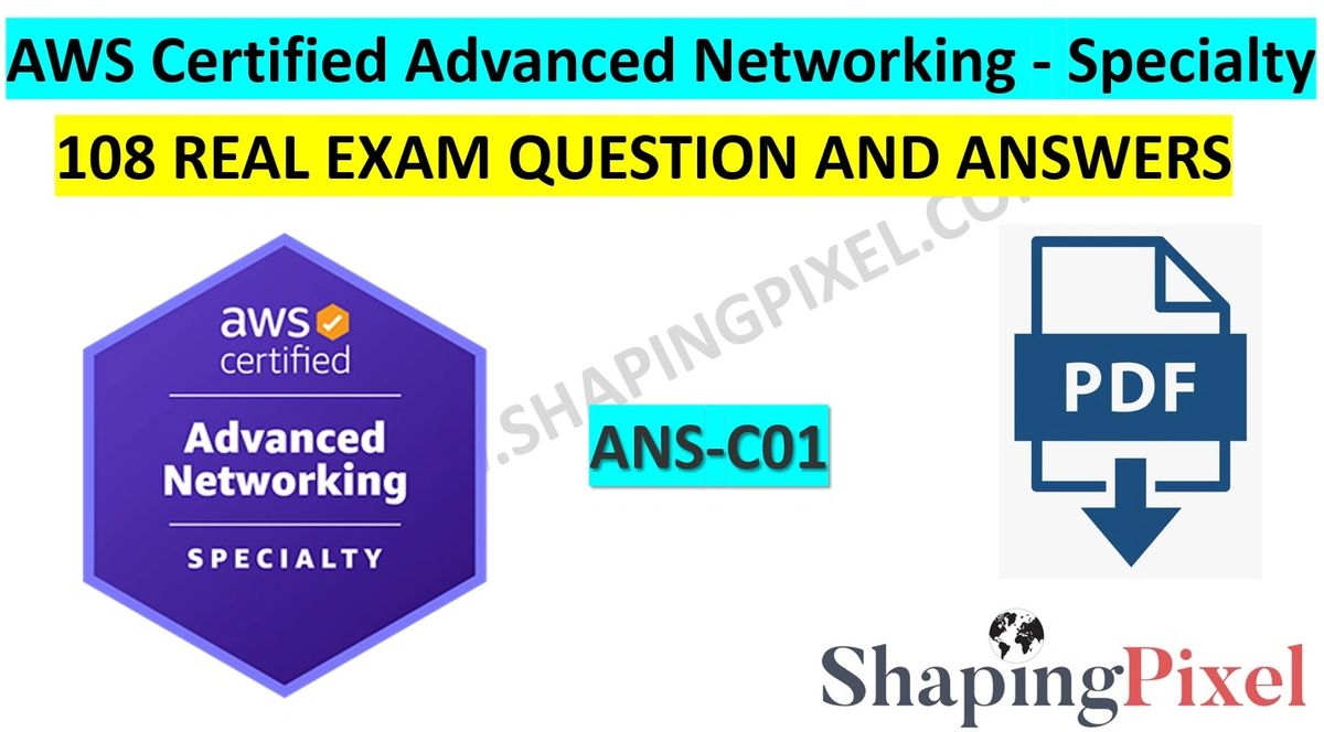 AWS Certified Advanced Networking Specialty ANSC01 PDF PACK